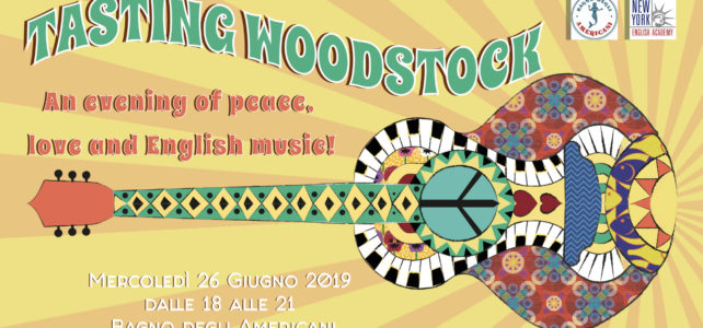 Tasting Woodstock (1969-2019) al Bagno degli Americani!